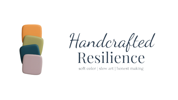 Handcrafted Resilience