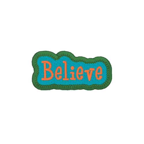 Embroidered patch with 'Believe' text on a blue background
